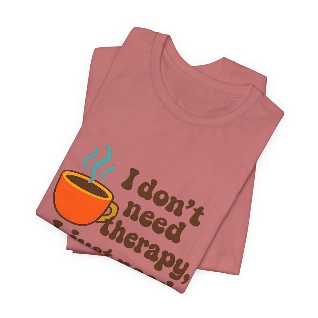 Coffee Therapy Tee