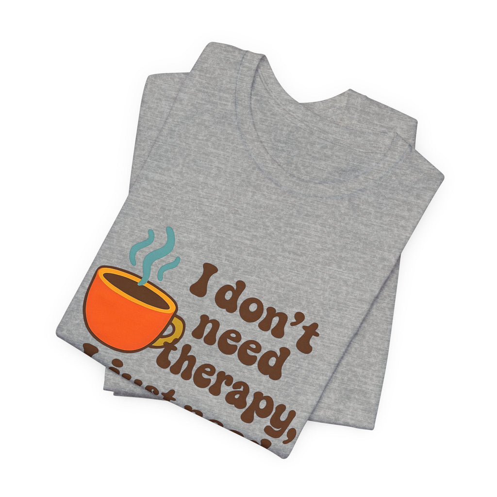 Coffee Therapy Tee