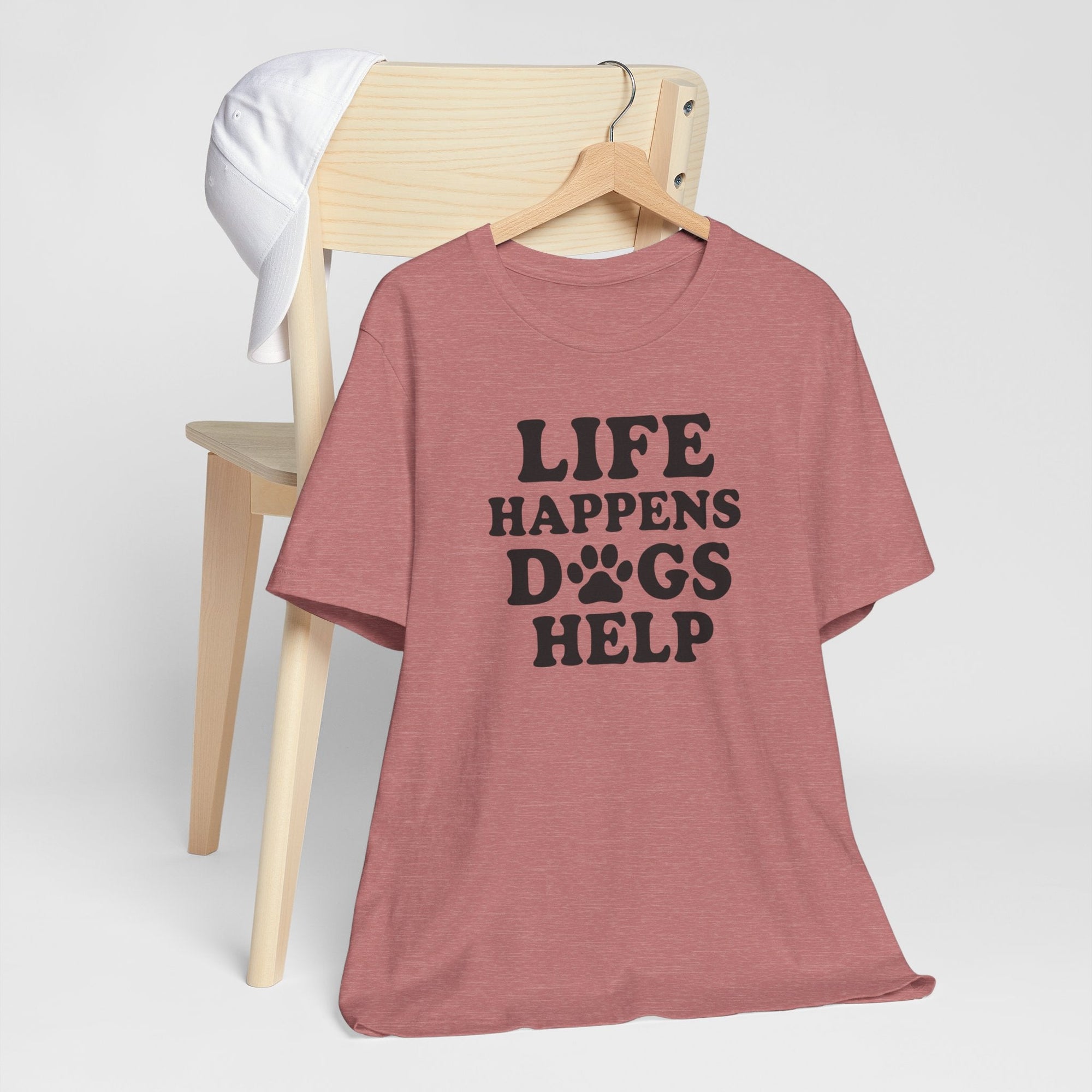 Dog Lover Tee - Life Happens Dogs Help