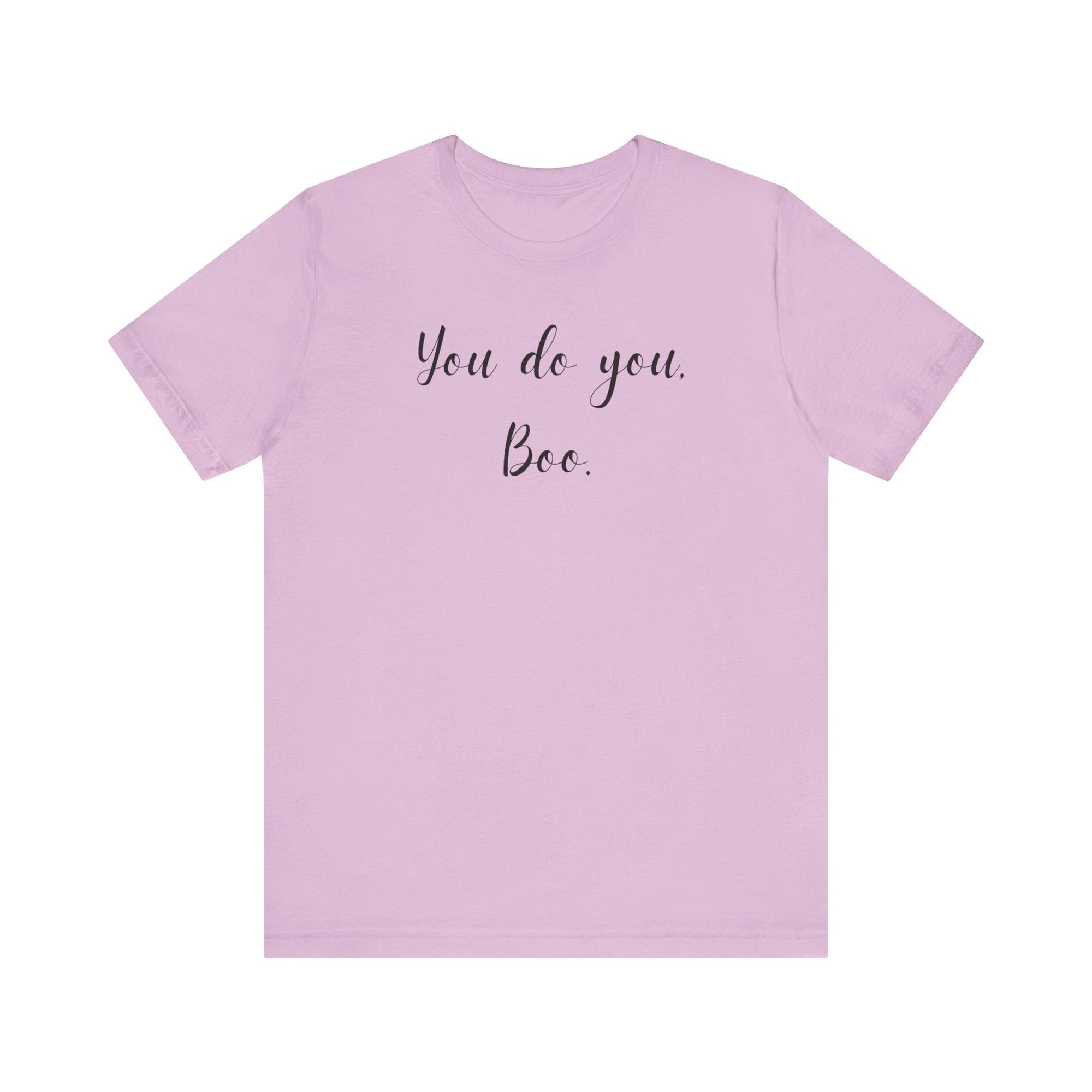 You Do You, Boo - Unisex