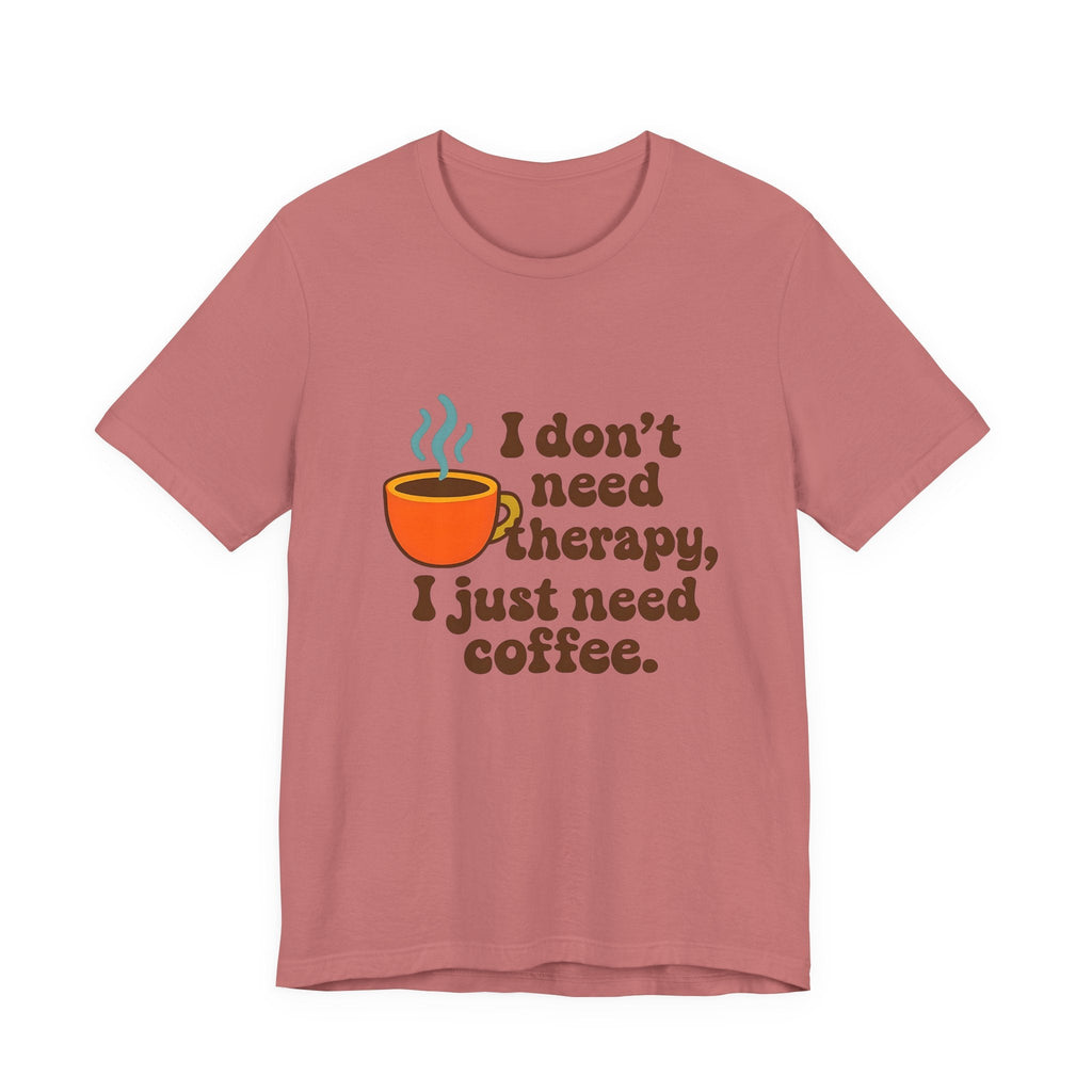 Coffee Therapy Tee
