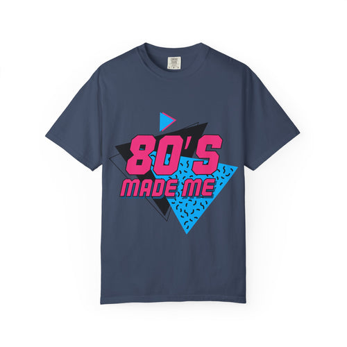 80's Made Me
