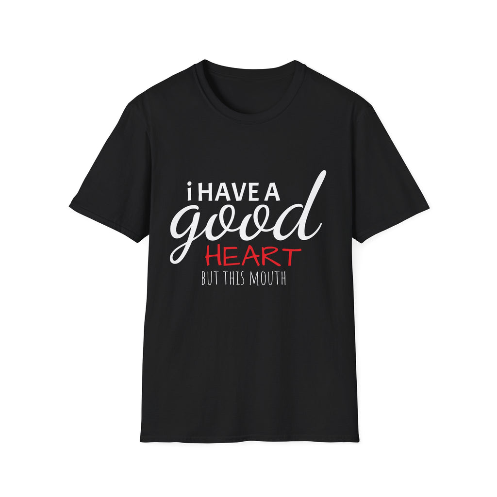 I have a good Heart