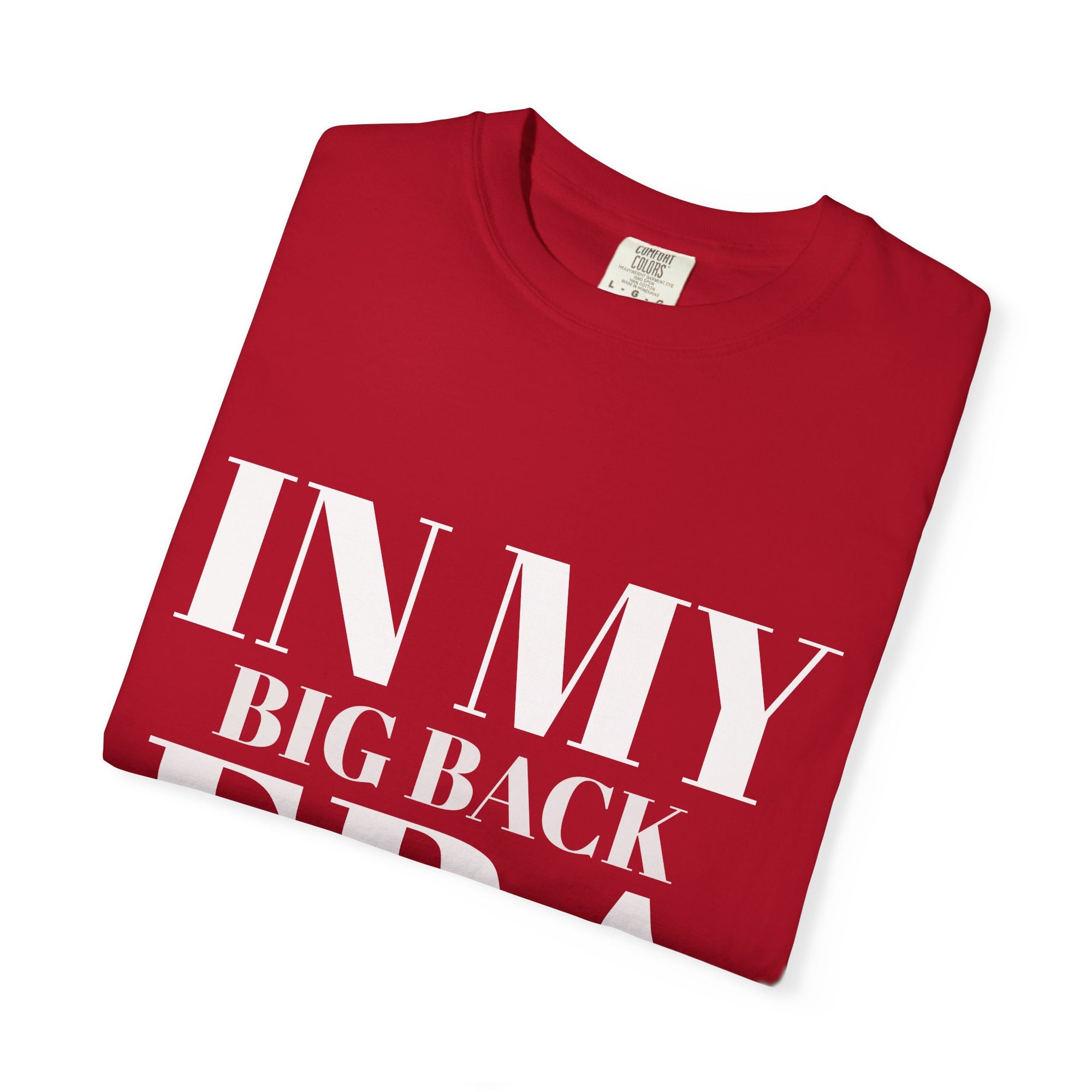 In My Big Back Era