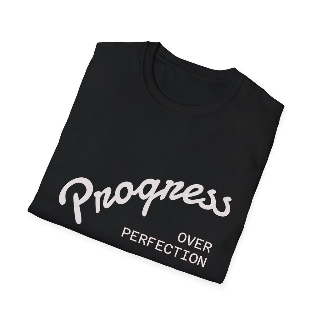 Progress Over Perfection