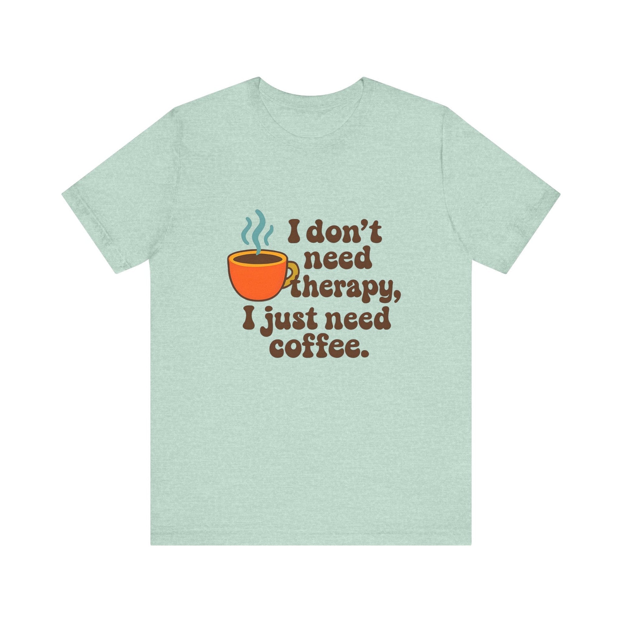 Coffee Therapy Tee