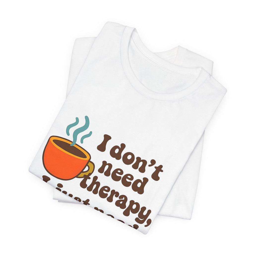 Coffee Therapy Tee