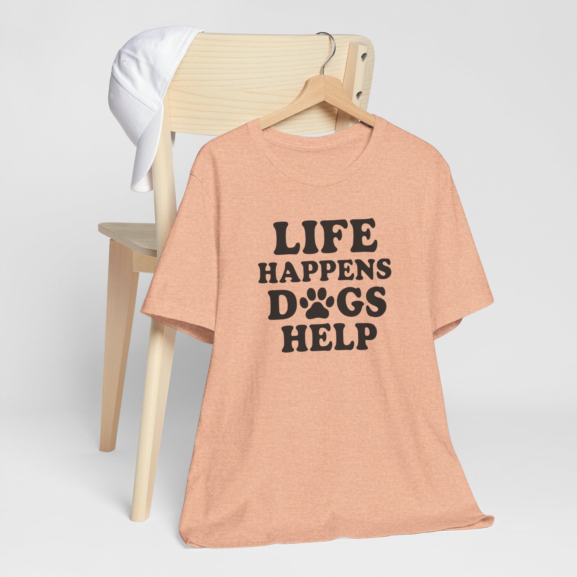 Dog Lover Tee - Life Happens Dogs Help