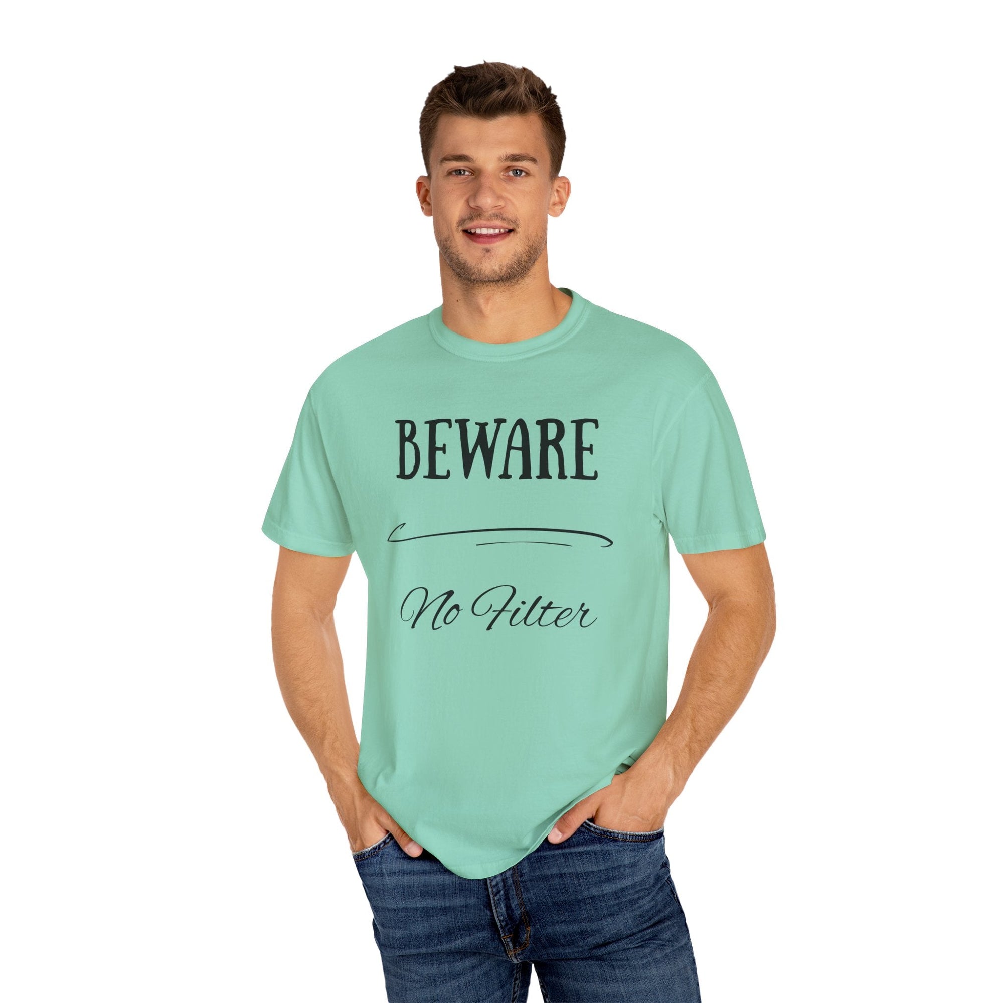 Unisex Graphic Tee - "Beware No Filter"