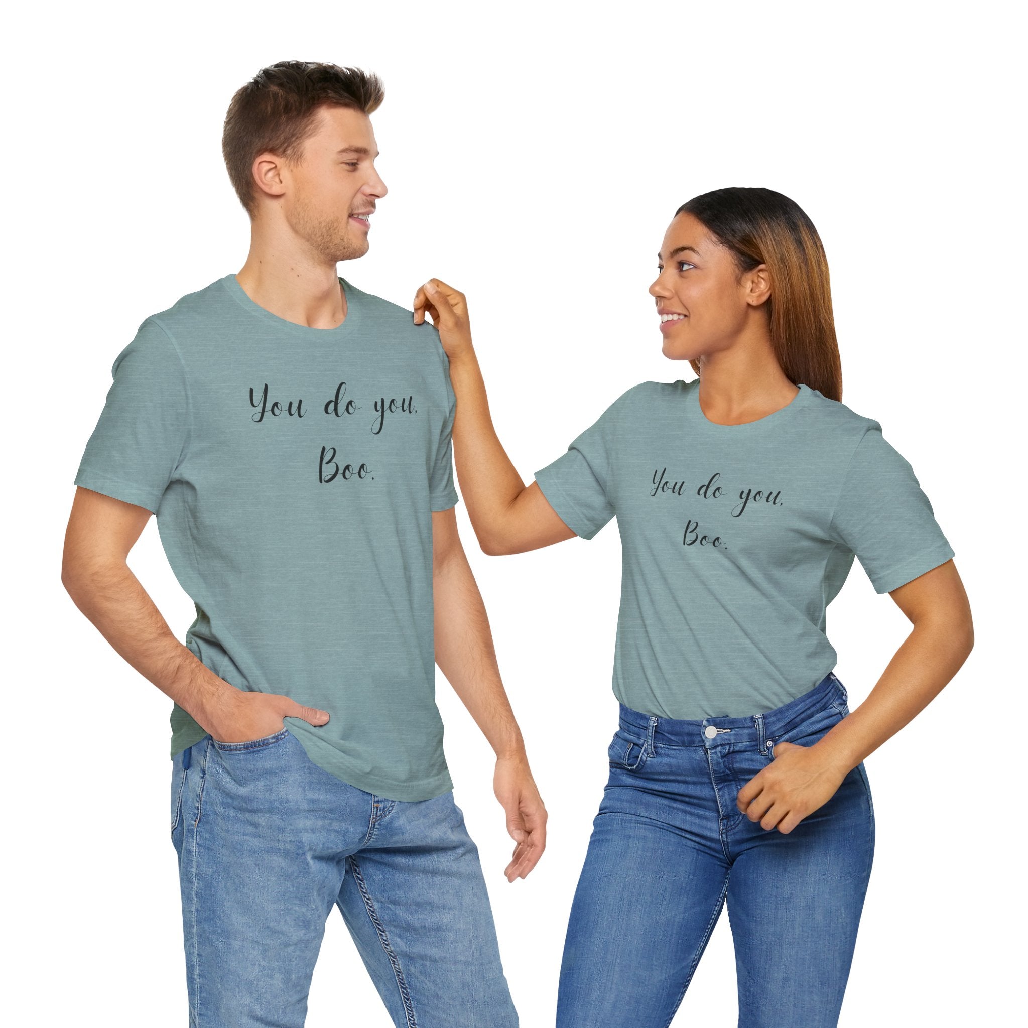 You Do You, Boo - Unisex