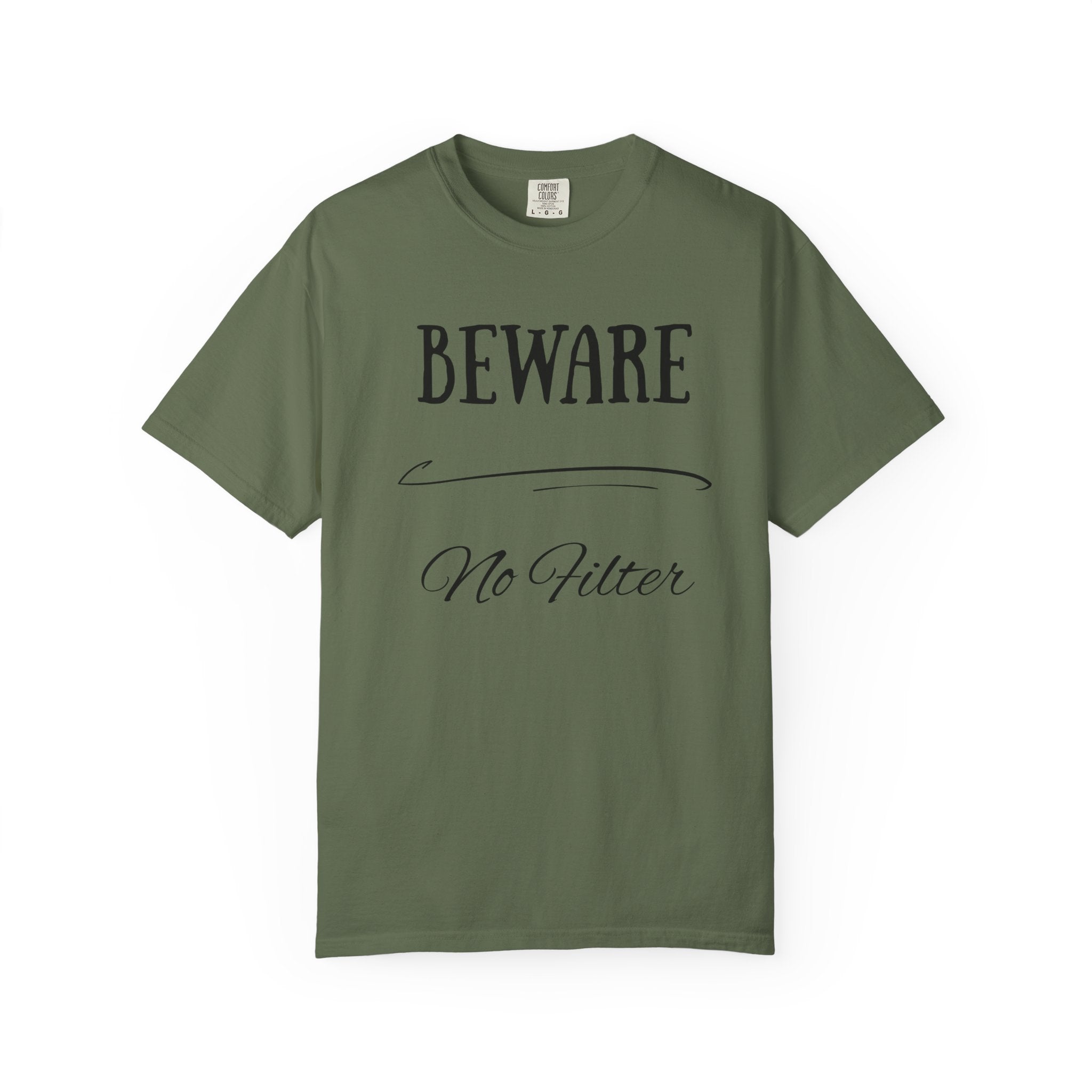 Unisex Graphic Tee - "Beware No Filter"