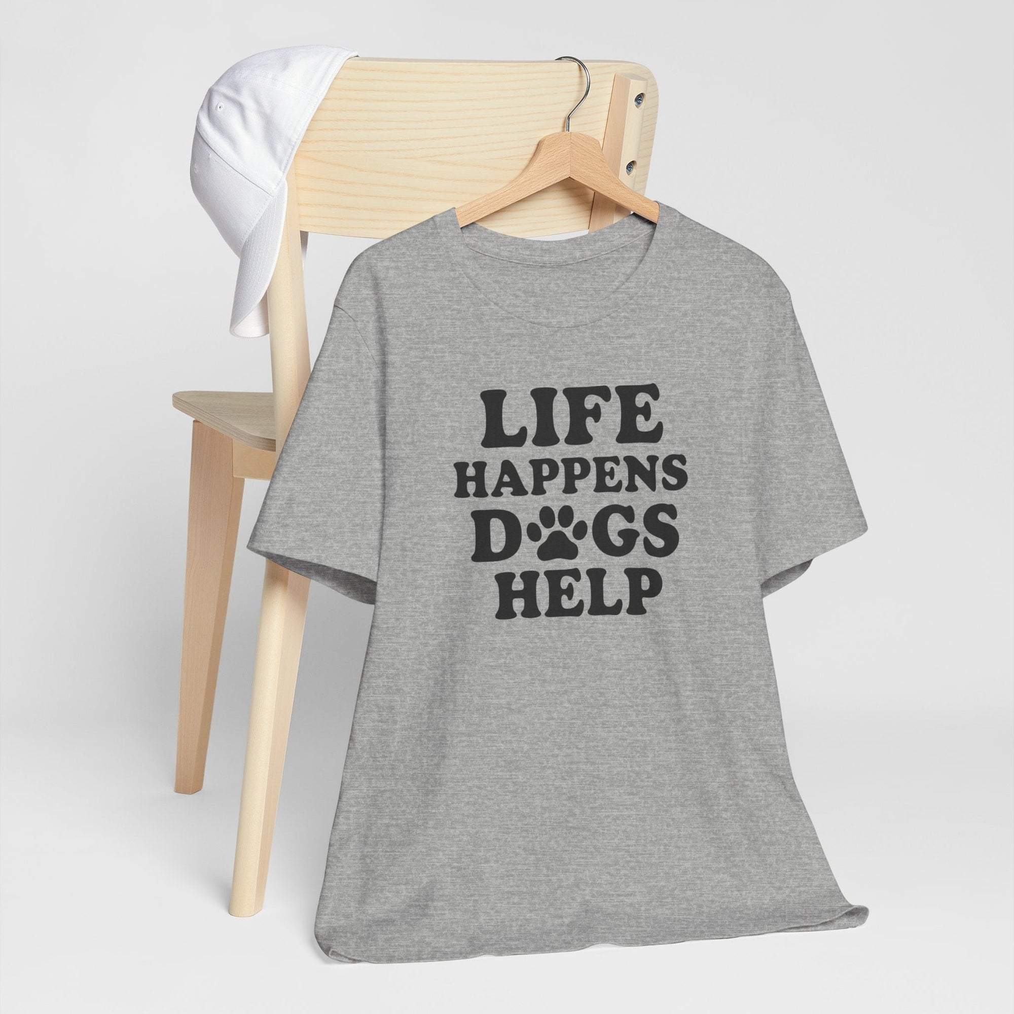 Dog Lover Tee - Life Happens Dogs Help