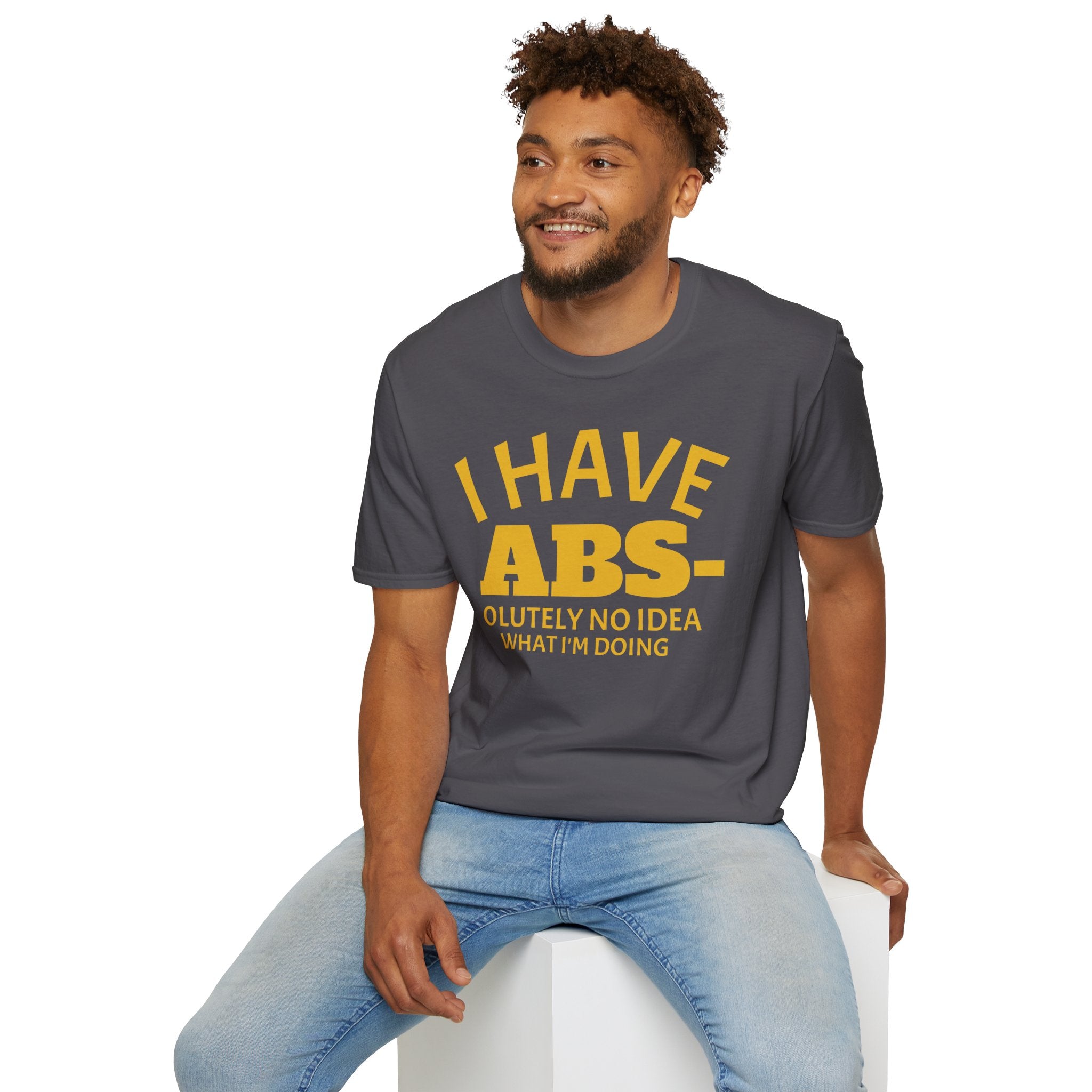 I HAVE ABS-