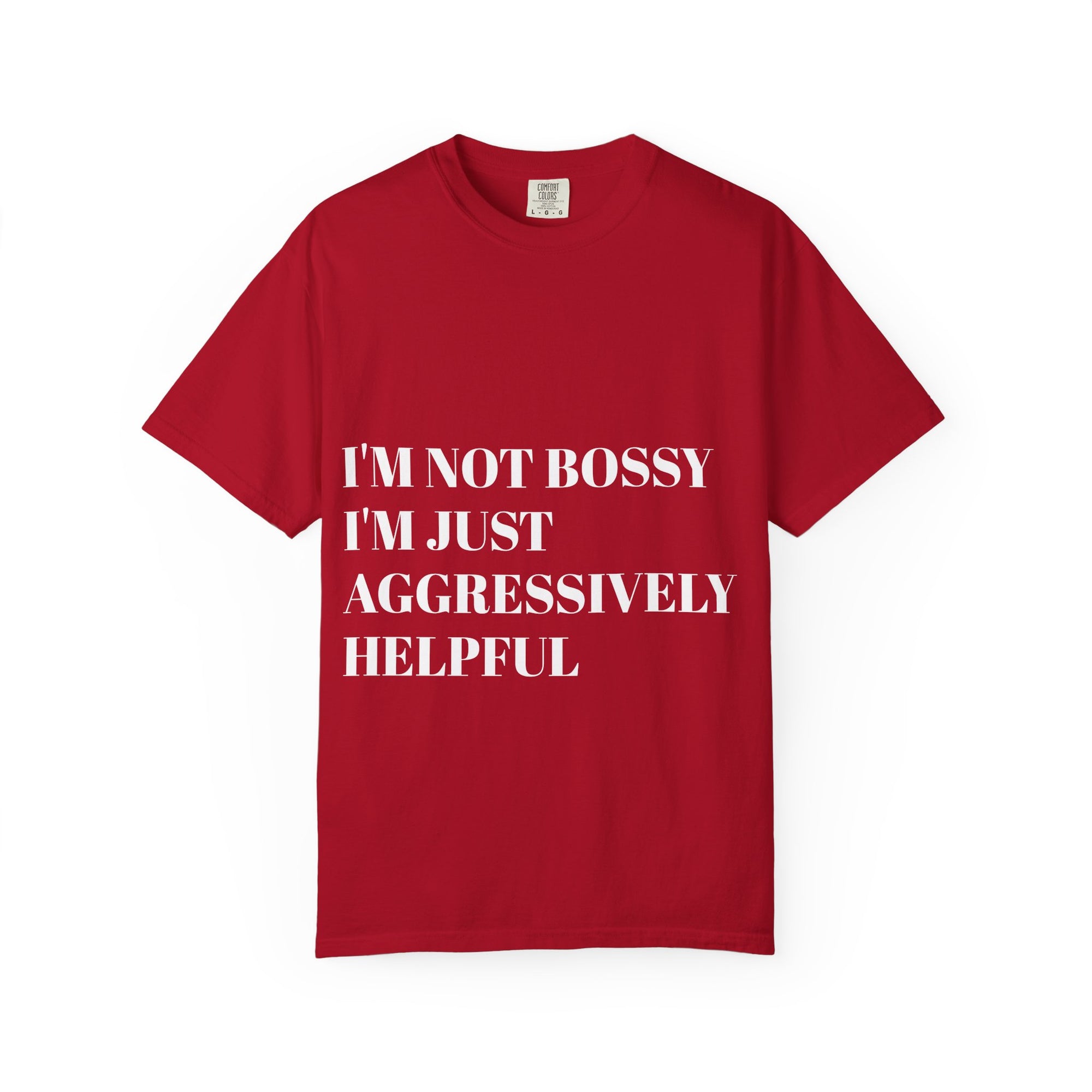 'I'm Not Bossy, I'm Just Aggressively Helpful'