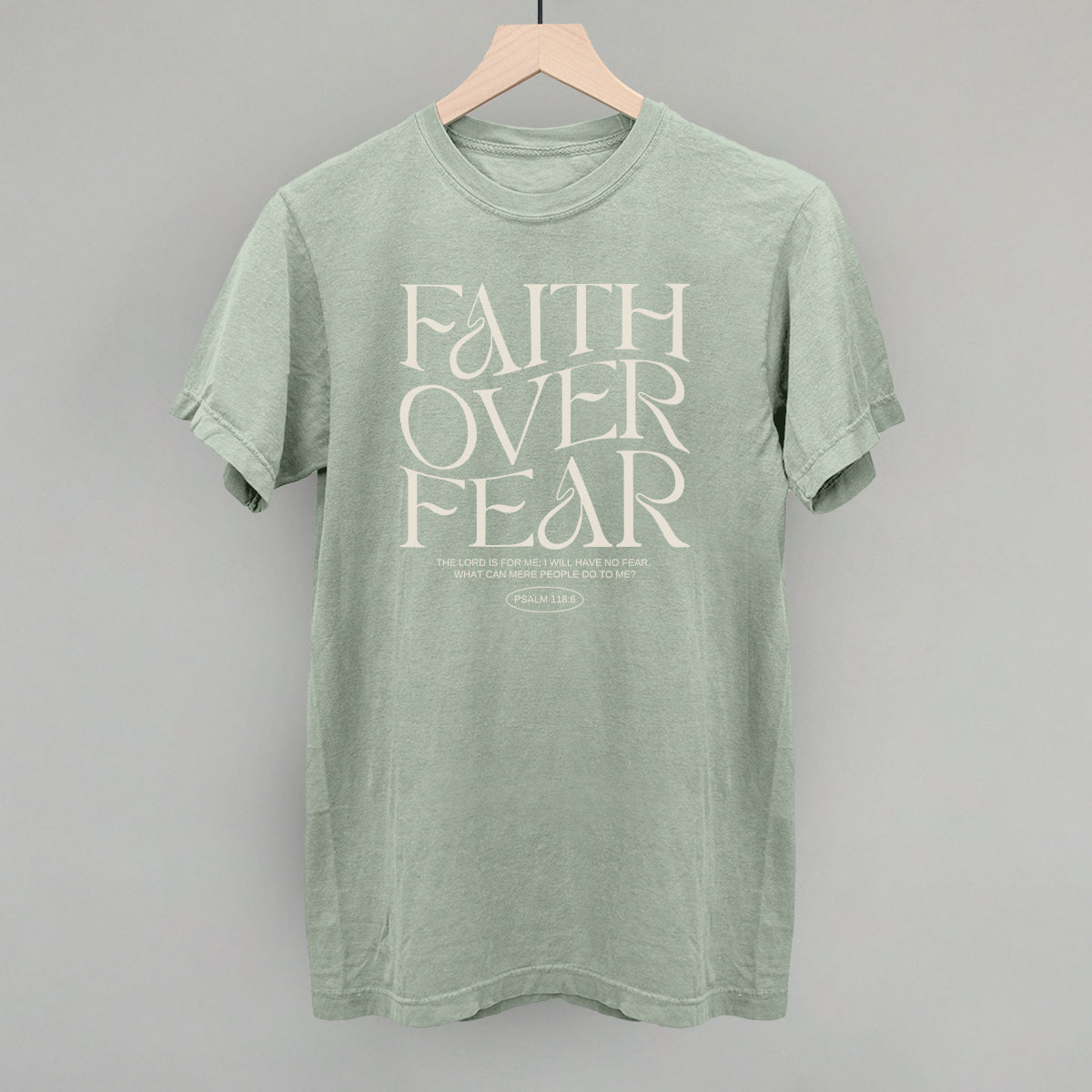 Faith Over Fear Psalm 118:6