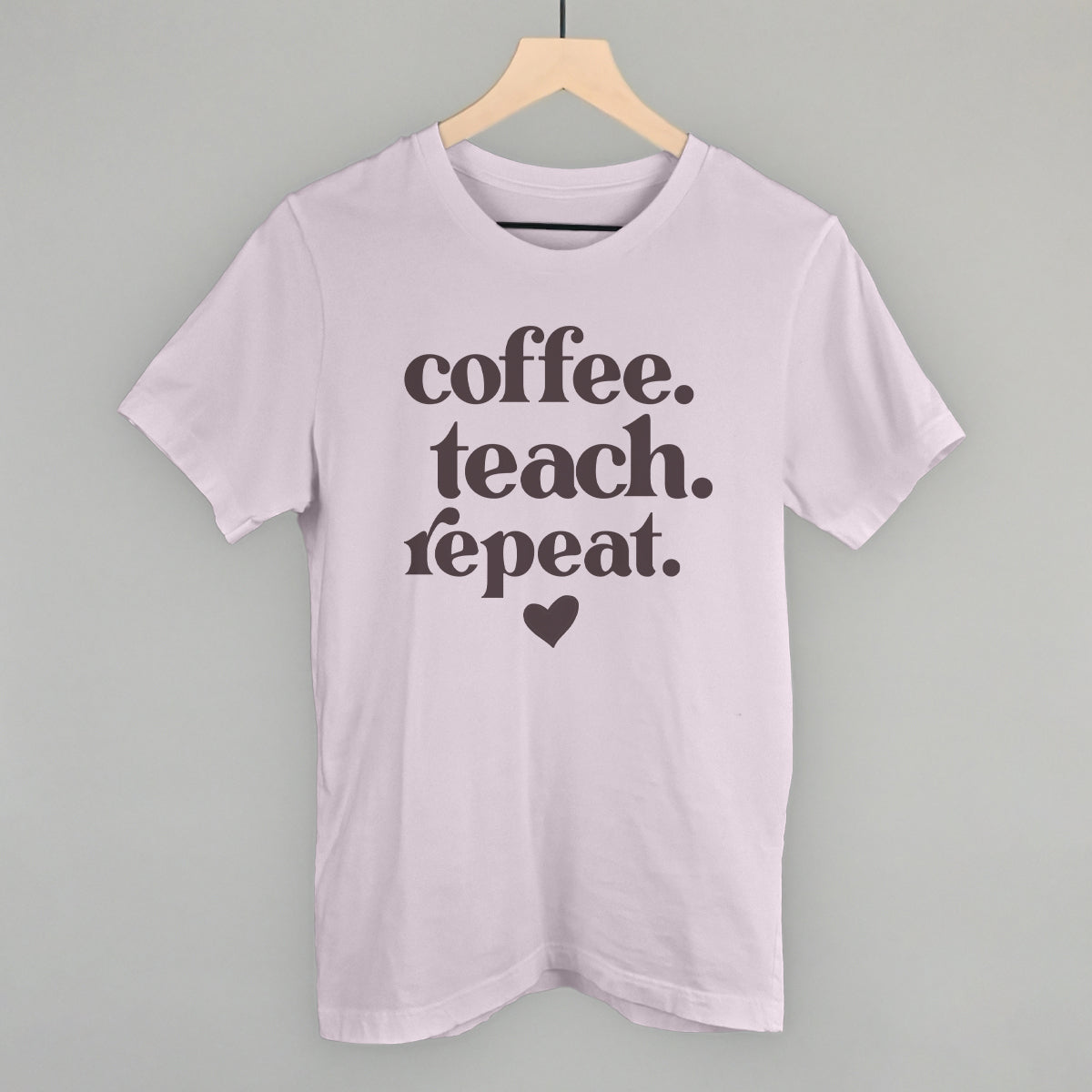 Coffee Teach Repeat