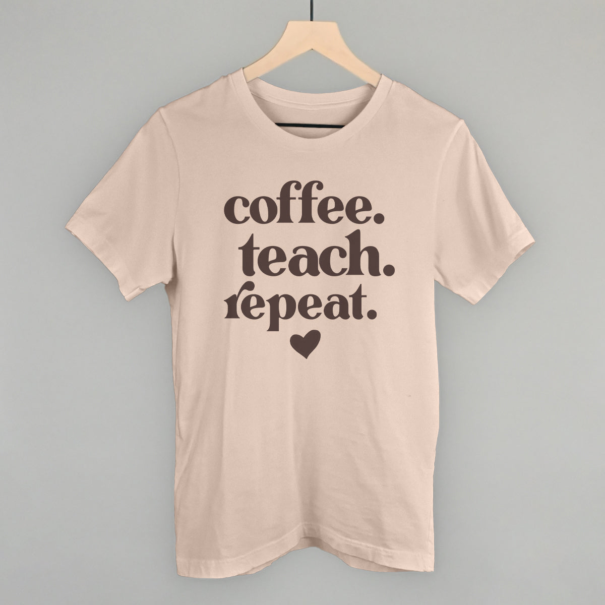 Coffee Teach Repeat